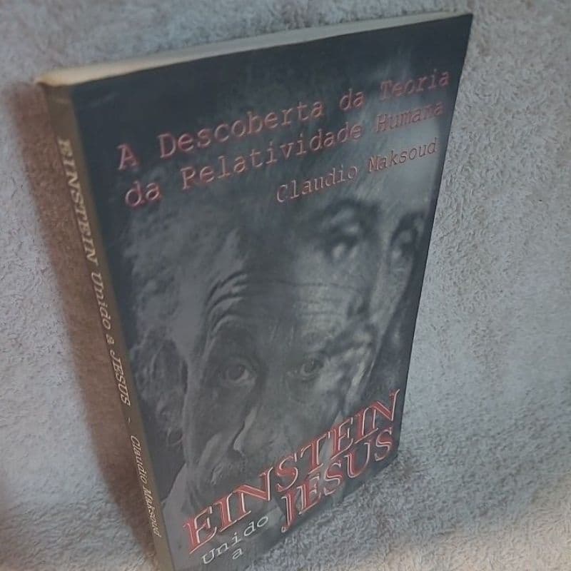 Einstein Unido a Jesus Cláudio Maksoud