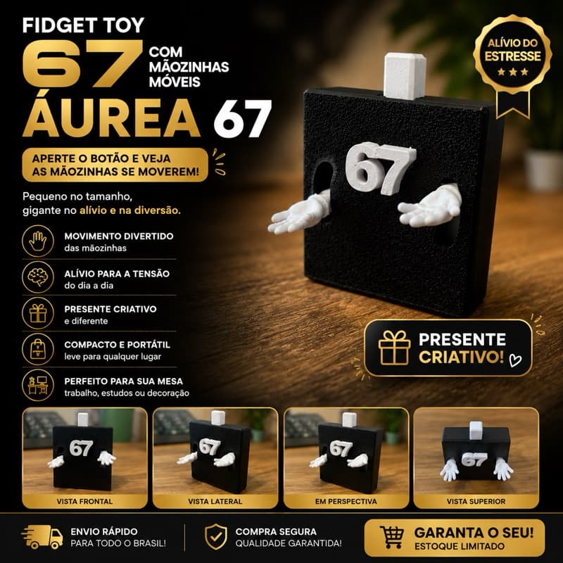 Fidget Toy 67 com Mãozinhas Móveis Farmador de Áurea | Six Seven