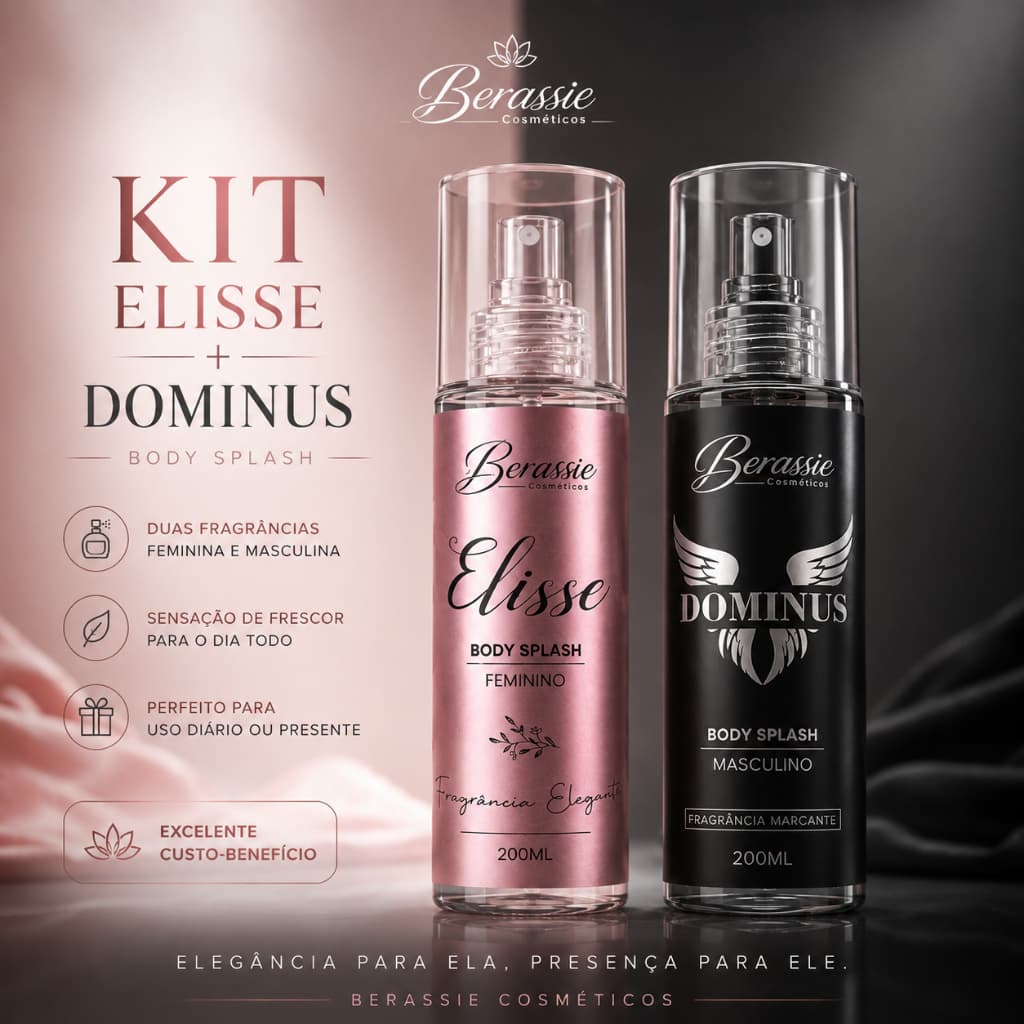 Kit Body Splash Feminino e Masculino 2x200ml Perfume Marcante Elisse e Dominus Berassie Premium