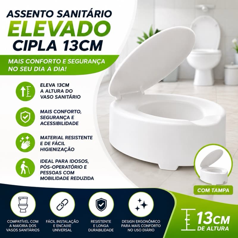 Assento Sanitário Elevado 13cm Cipla Branco com Tampa para Idosos PCD Pós-Cirúrgico Conforto e Segurança