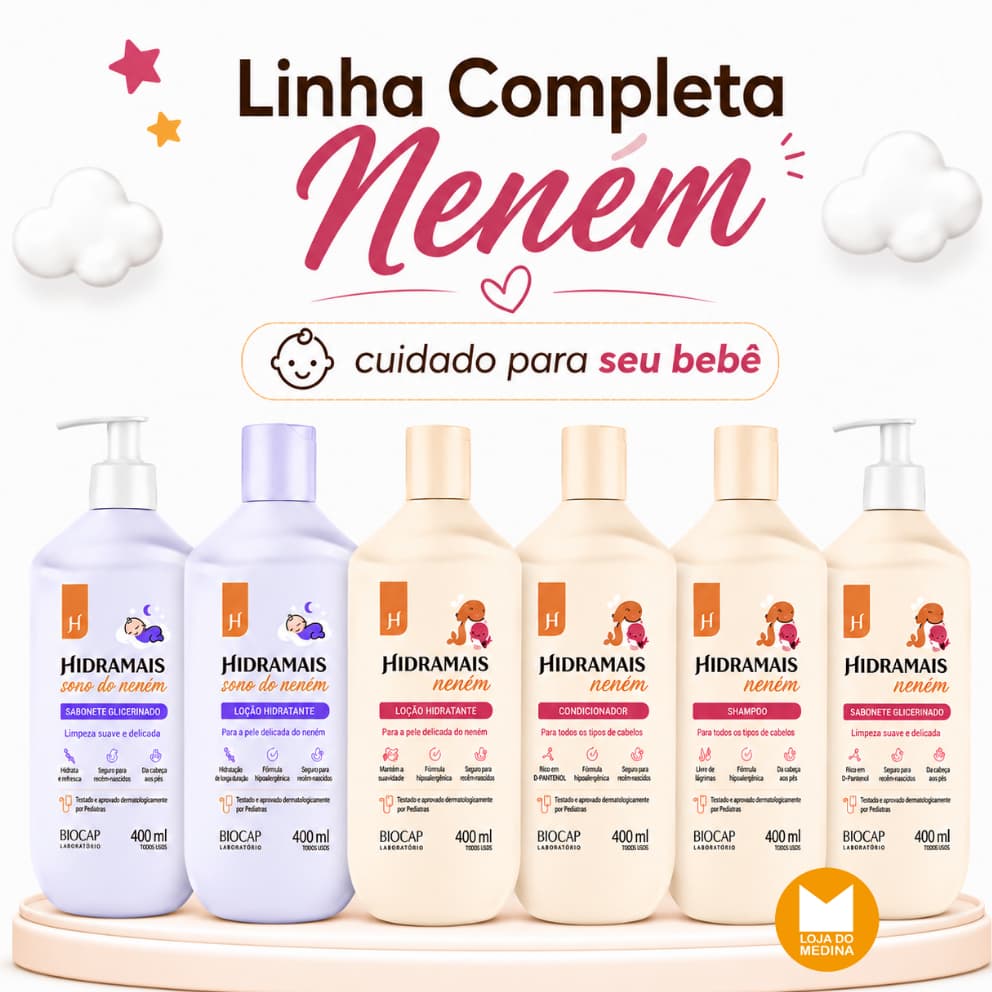 LINHA NENÉM PARA BEBÊ | Shampoo, Condicionador, Sabonete e Hidratante - HIDRAMAIS >>