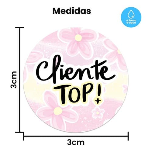 100 Etiquetas Adesivas Redondas 3x3cm Cliente Top