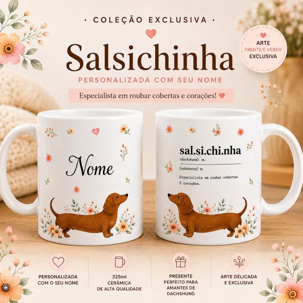 Caneca Dachshund Salsichinha Personalizada com Nome 325ml Presente para Mãe e Pai de Pet Cachorro Salsicha
