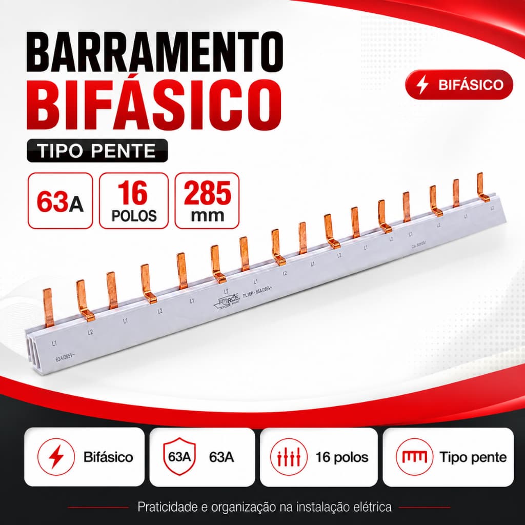 Barramento Bifásico 63A 16 Polos 285mm Force Line