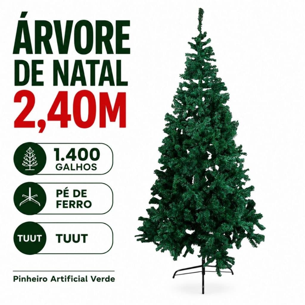 Árvore de Natal Pinheiro 2,40m 1400 Galhos Verde Grande Pé Ferro TUUT Tradicional Decoração Natalina