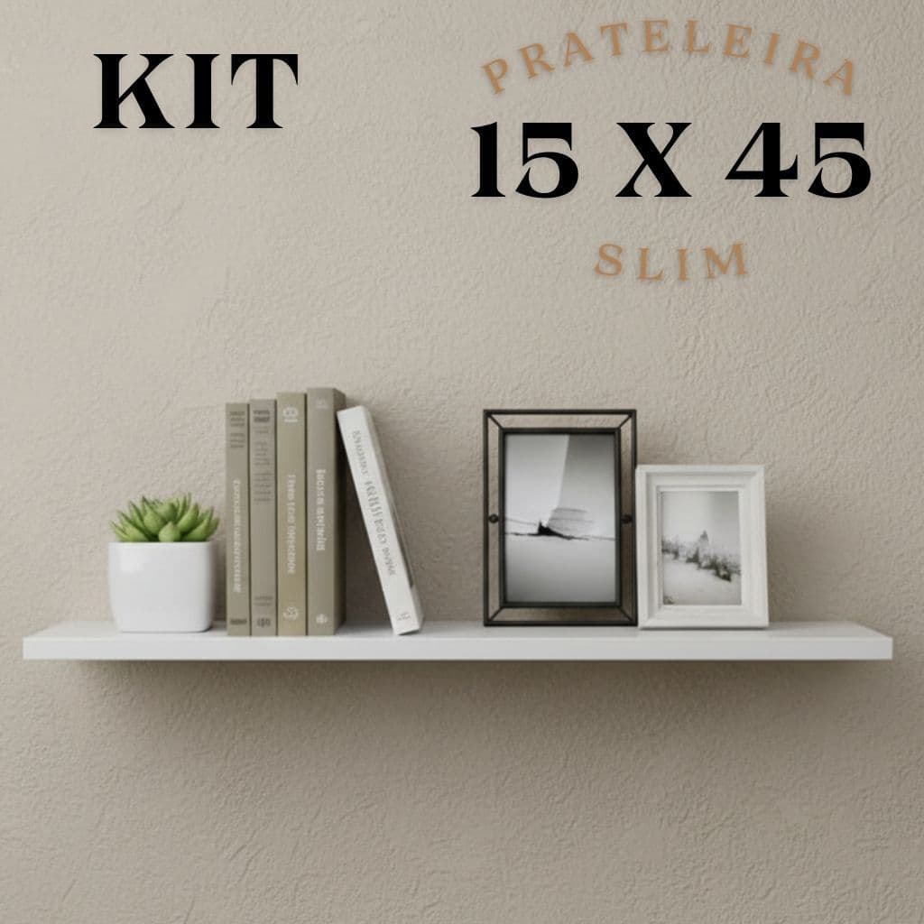 Kit 2, 3 e 4 Prateleiras MDF 15x45 Branca Nicho Decorativo Parede Organização Quarto Sala Cozinha