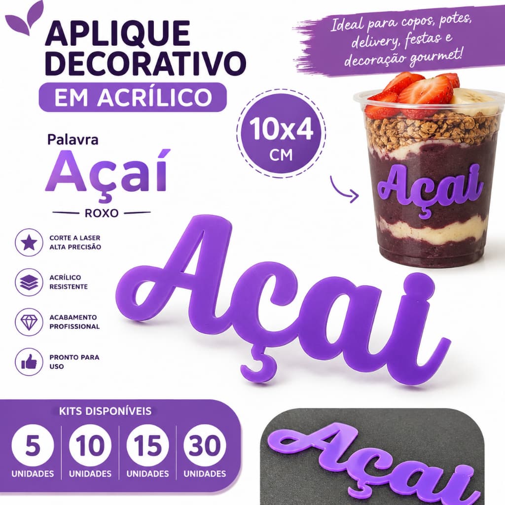 Kit Aplique Palavra Açaí em Acrílico Roxo 10cm | Decoração para Copos, Açaíteria e Delivery