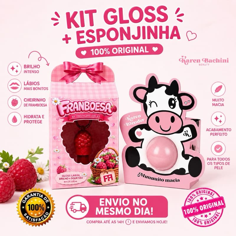 Kit Gloss Labial  Franboesa Fran + Esponja Makeup Vaquinha Karen Bachini Original Hidratante