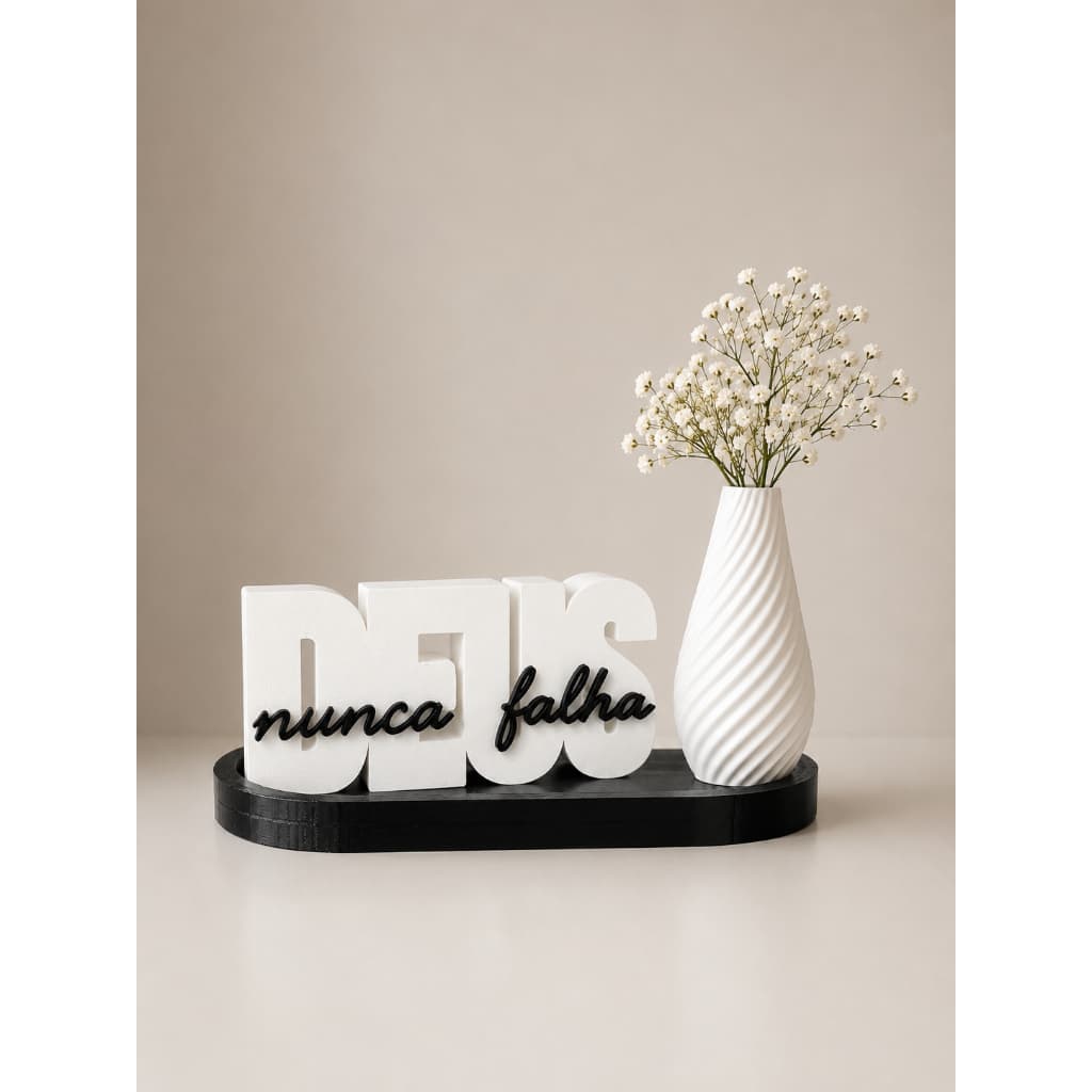 Kit Decorativo 3D Deus Nunca Falha + Bandeja Multiuso + Mini Vaso Flores Várias Cores Impressão 3D