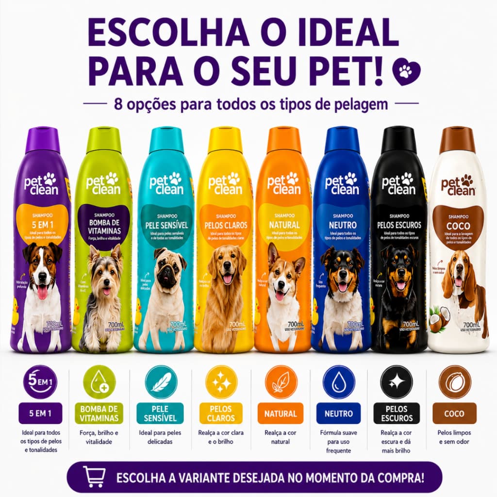 Shampoo Pet Clean 700ml para Cachorro Escolha a Variante 5 em 1 Neutro Natural Pele Sensível Pelos Claros Escuros