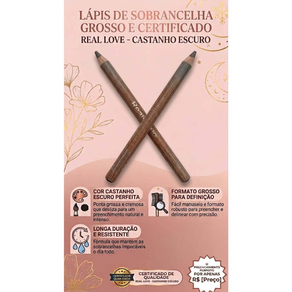 Lápis de Sobrancelha Grosso Real Love Castanho Escuro