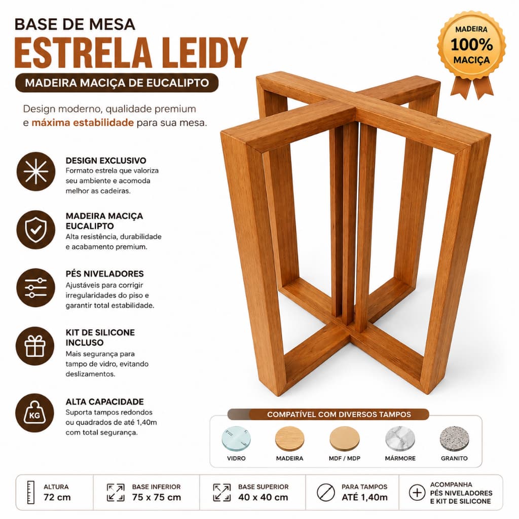 Base Mesa Madeira Maciça Eucalipto Estrela Leidy Suporta Tampo até 140cm Venda da Base Apenas