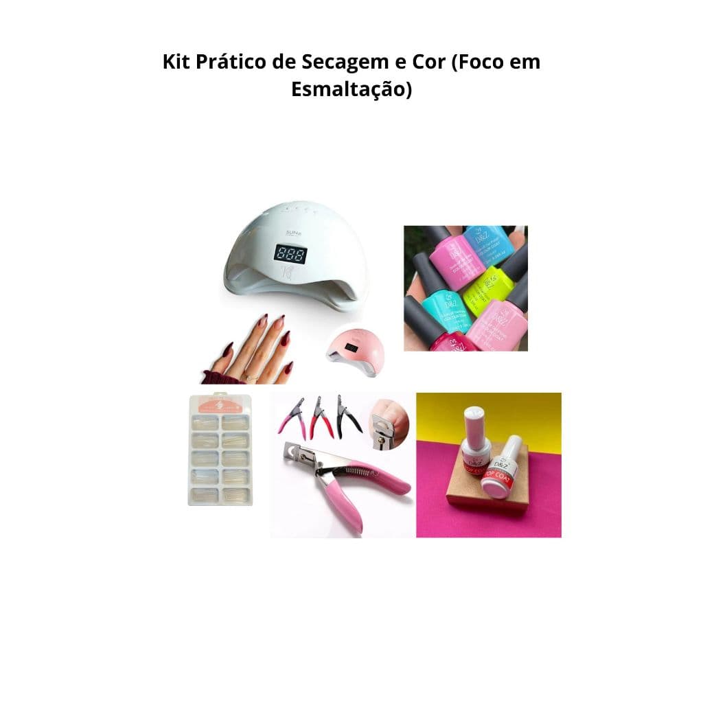 Kit Prático de Secagem e Cor(Foco na Esmaltação)
