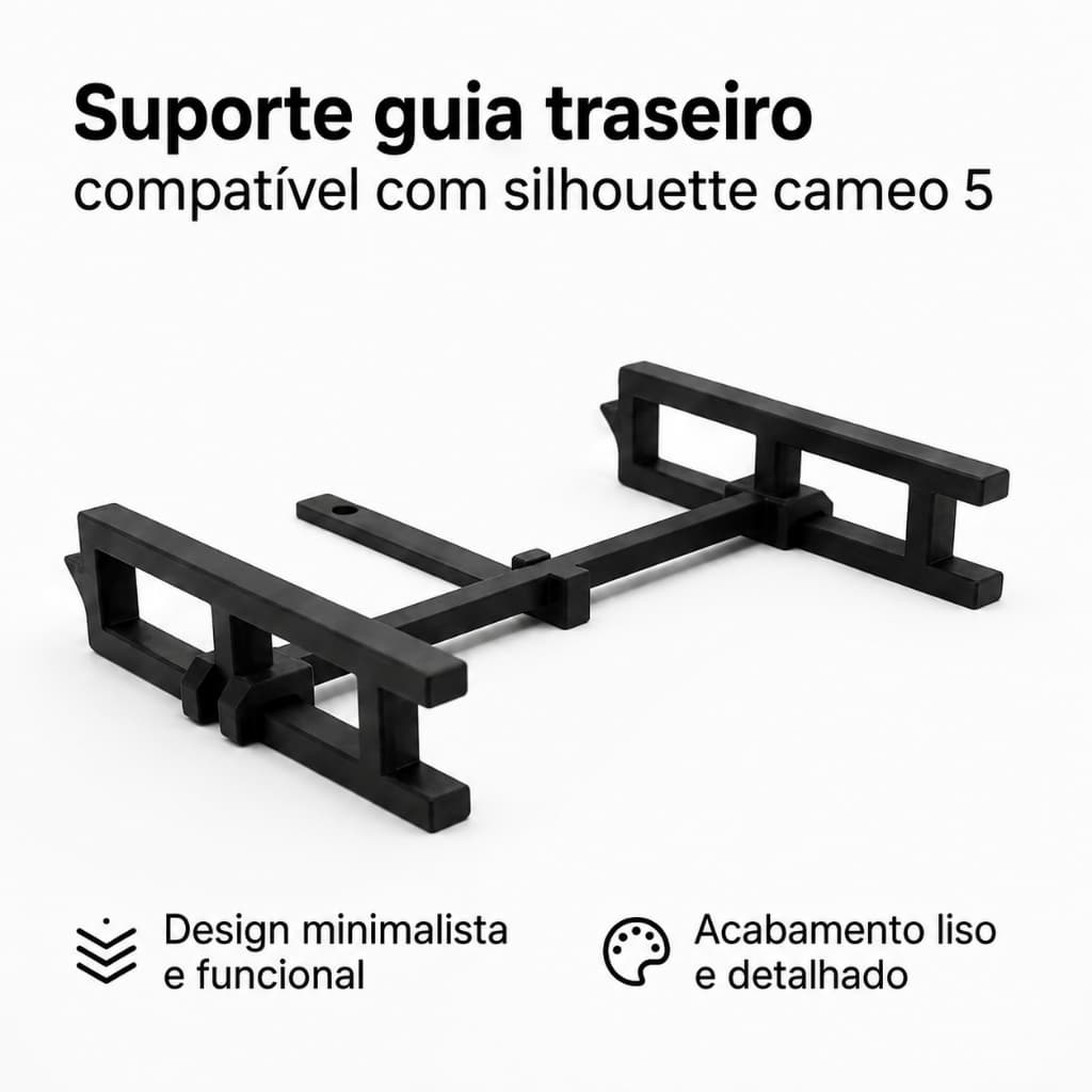 Suporte guia traseiro compatível com silhouette cameo 5 Estabilidade e Alinhamento Perfeito