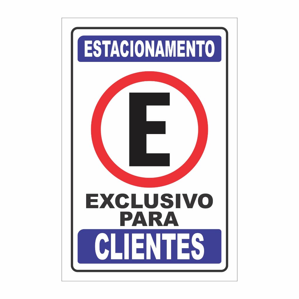 Placa Estacionamento Exclusivo para Clientes PVC 20X30