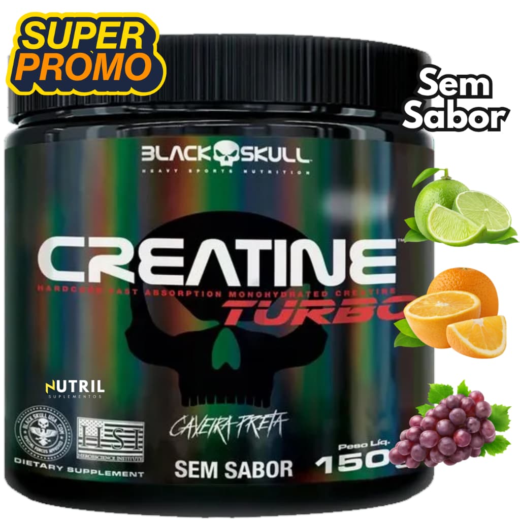 Creatina Monohidratada 150g - Creatine Turbo Black Skull - Energia - Força - Ganho de Massa Muscular