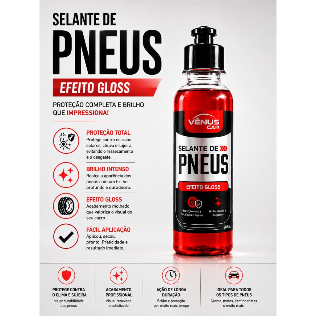 Selante de Pneus Vênus Car – Pneu Pretinho, brilho intenso, alta durabilidade e não sai com água, estética automotiva