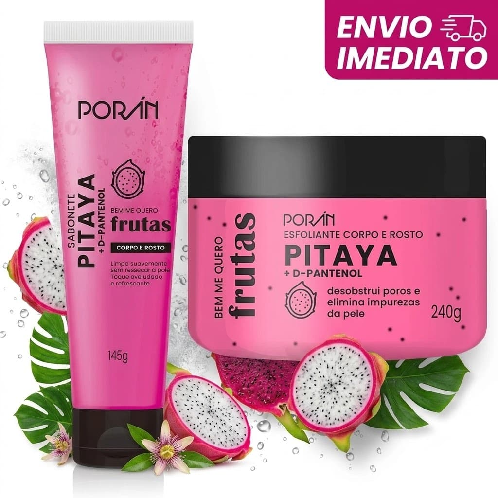 Kit Creme Hidratante + Esfoliante Corporal Pitaya Porán | Pele Macia Renovada e Hidratada