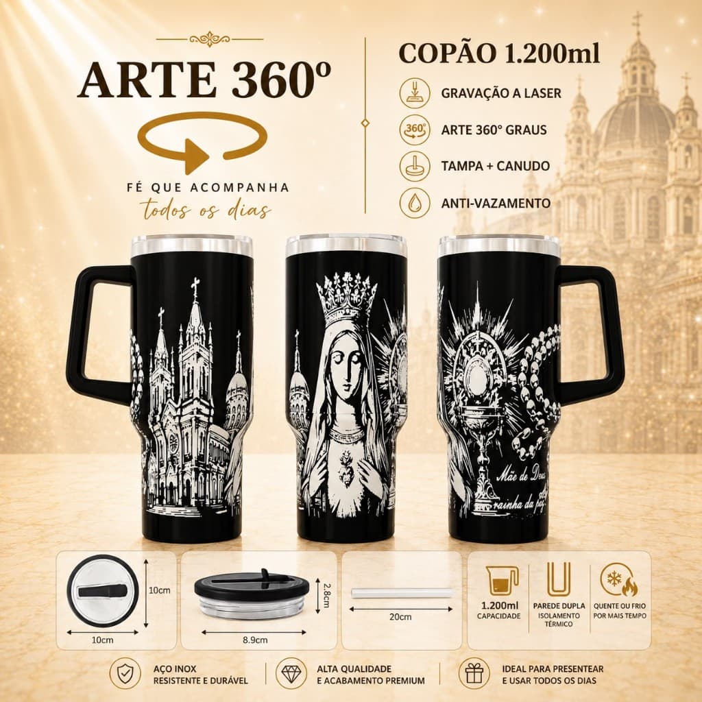 COPO TÉRMICO 1200ML COPÃO COM CANUDO ARTE 360ºGRAUS COPO INTEIRO TEMA: NOSSA SENHORA senhora da fé fé católica religioso
