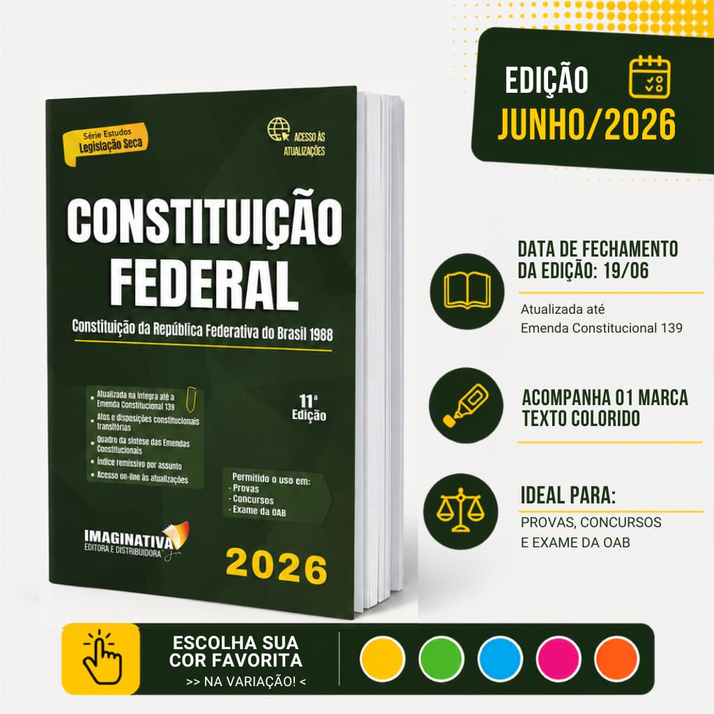 Constituição Federal 1988 | Atualizada até Emenda 139 Edição Junho/2026