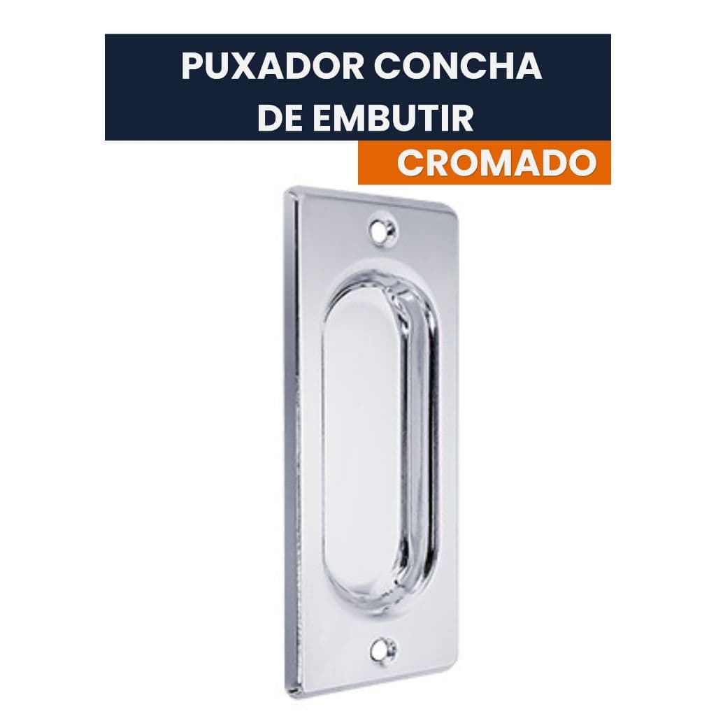 Puxador Concha de Embutir para Porta e Janela de Correr (Madeira ou Aco ou Aluminio) - União Mundial