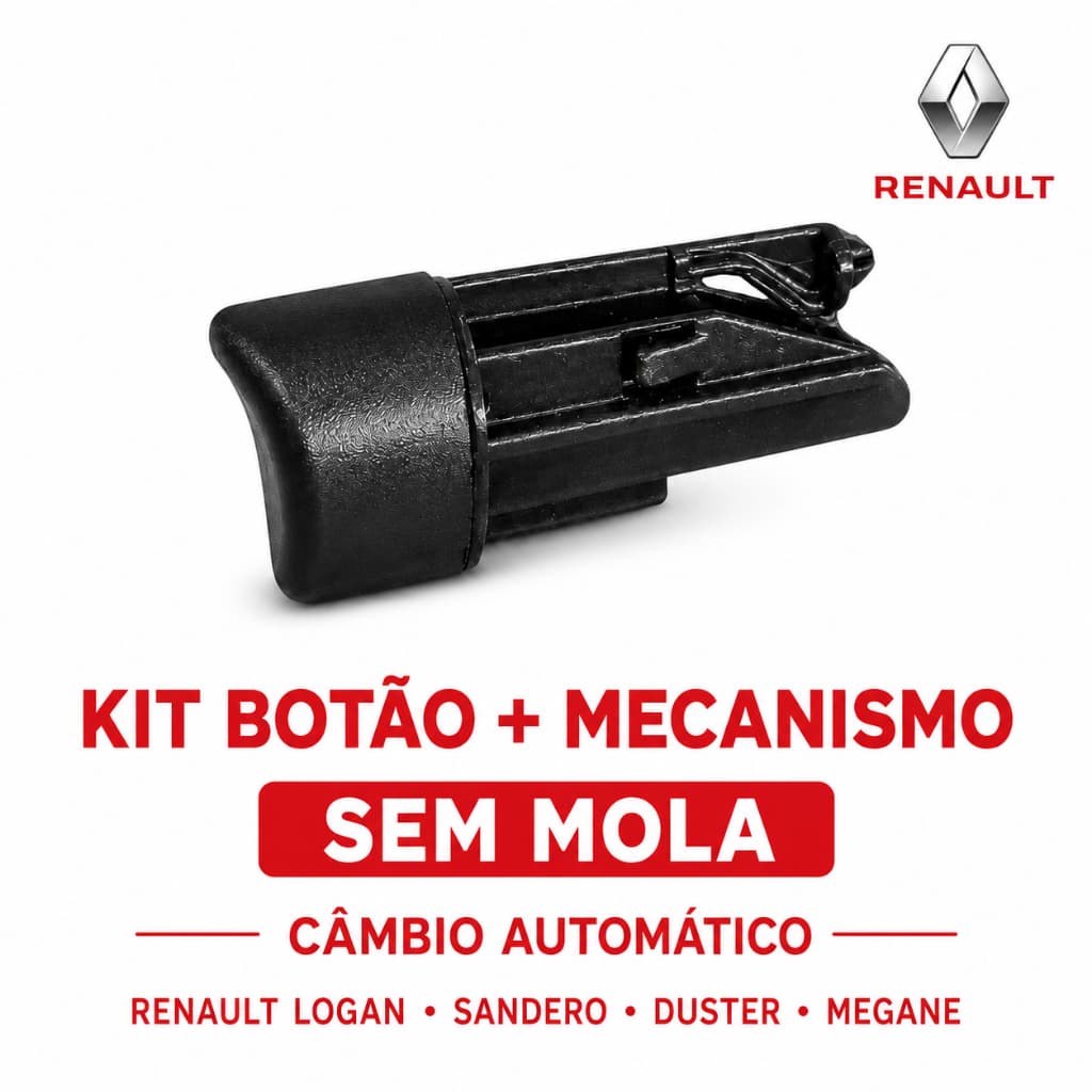 Para Renault  Logan/Sandero/Duster/Megane Botão completo sem mola P/ Cambio automático - Peça de Reposição