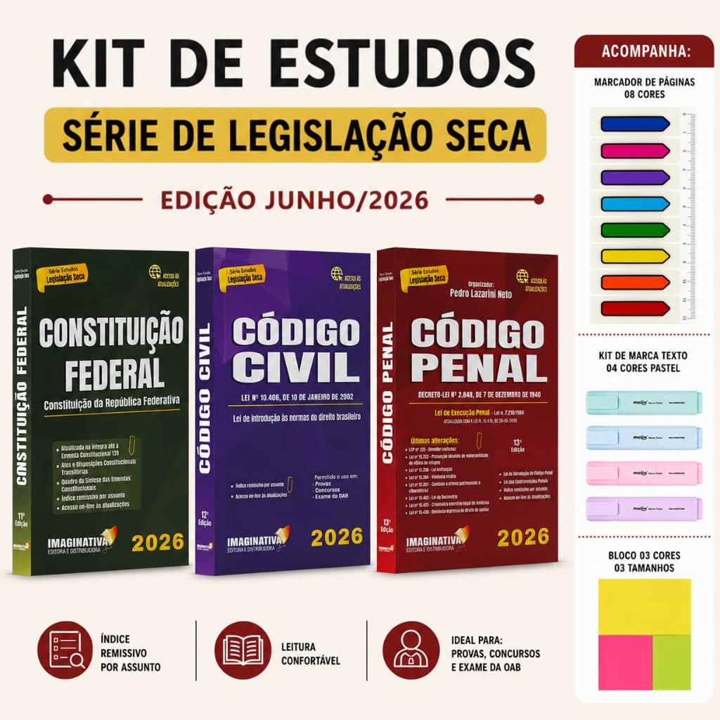 Constituição Federal + Código Civil + Código Penal Edição Junho/2026 | Kit de estudos atualizado
