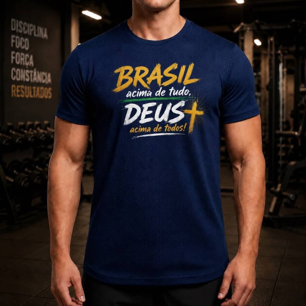 Camiseta Dryfit masculina Brasil acima de tudo, Deus acima de todos!  Respirável Original da Avve Wear Academia Corrida