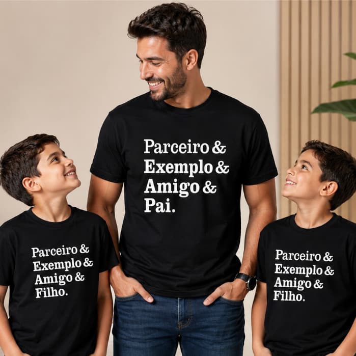 Kit 3 Camisetas Exemplo De Pai / Kit Pai e Filho