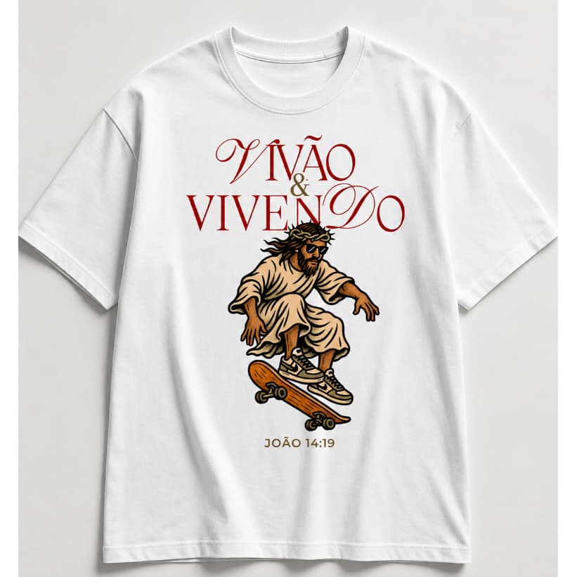 Camiseta Estampada Jesus Vivão e Vivendo João 14:19 - Camiseta Algodão