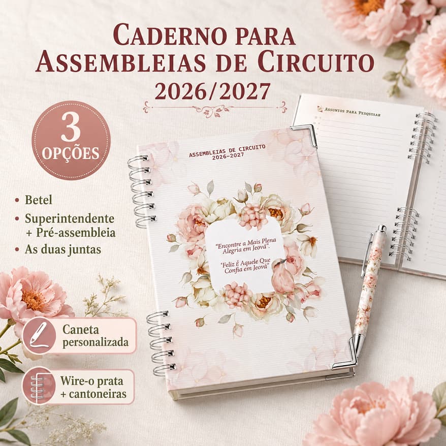 Caderno Assembleias de Circuito JW 2026/2027 Personalizado com caneta personalizada - floral rosa