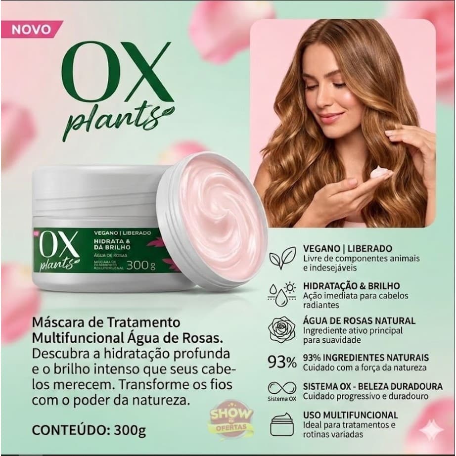 Mascara De Tratam Ox Plants Vegano AGUA DE ROSAS  Cuida E Fortalece - 300g