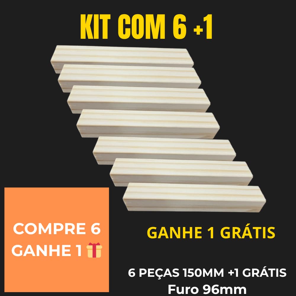 Kit 6 Puxadores Madeira Pinus 150mm 96mm +1 GRÁTIS | Gaveta Armário