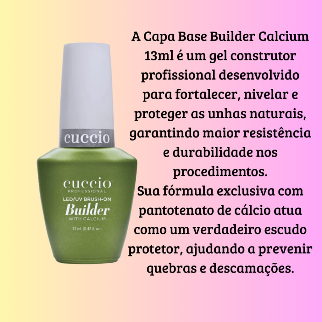CAPA BASE BUILDER CALCIUM 13ML CUCCIO