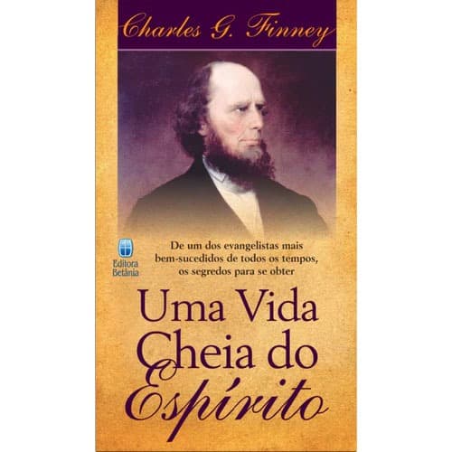 Uma Vida Cheia do Espírito - Charles G. Finney