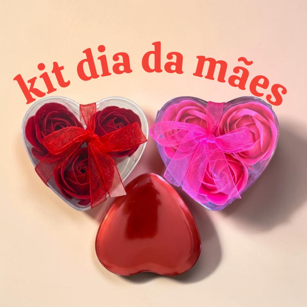 Kit Dia Das Mães