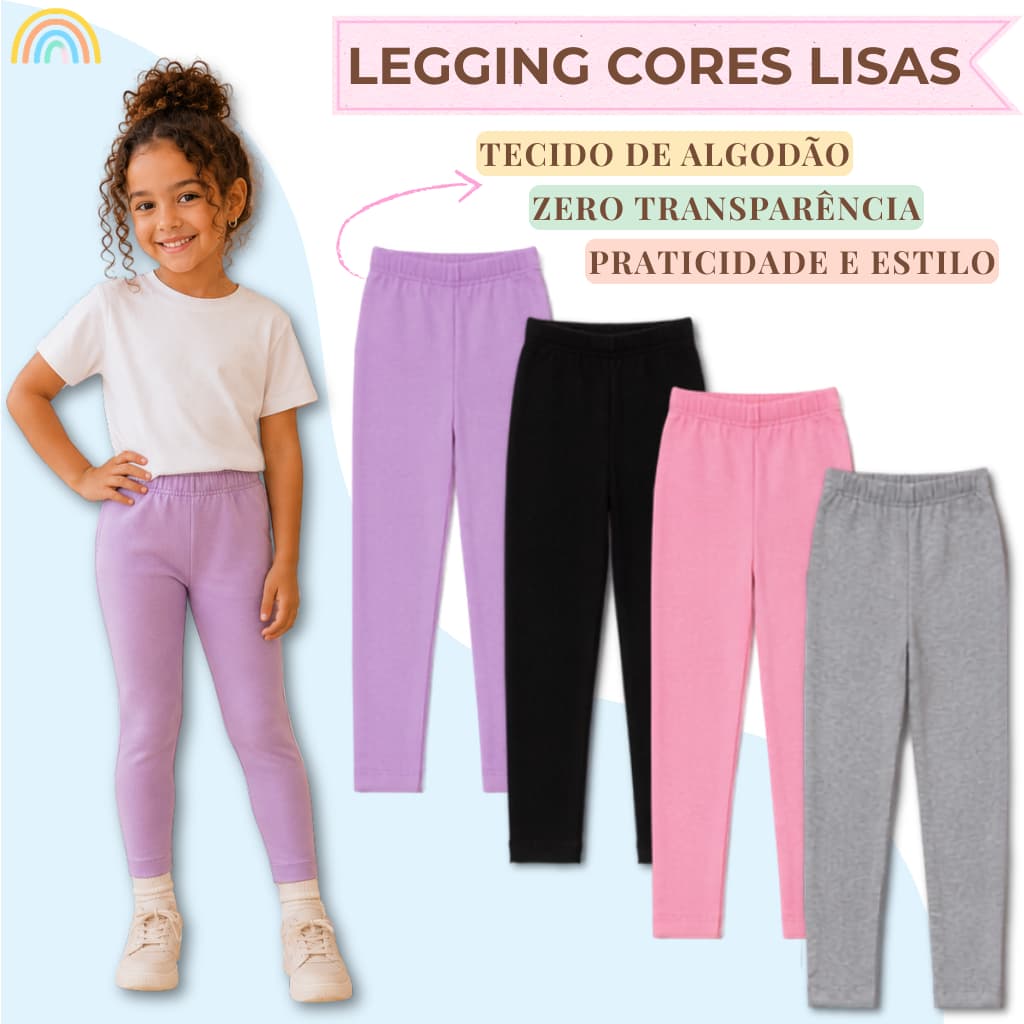 Kits com 2,4 e 6 Calças Legging Escolar Passeio Lisa Infantil Menina Sortidas Roupa Feminina 2 ao 14