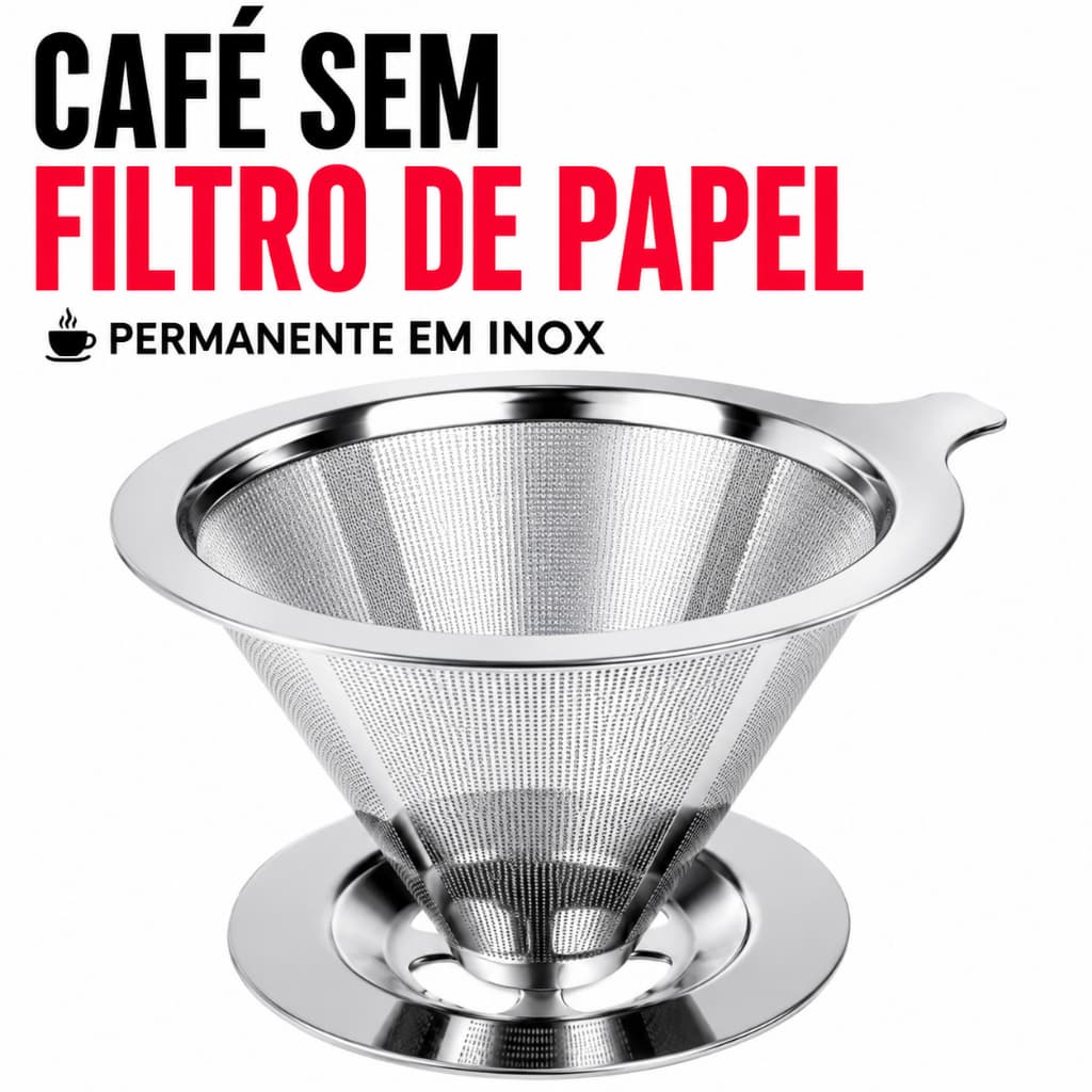 Coador de Café Inox 103 Reutilizável Permanente Sem Papel Econômico Malha Fina Café Mais Sabor
