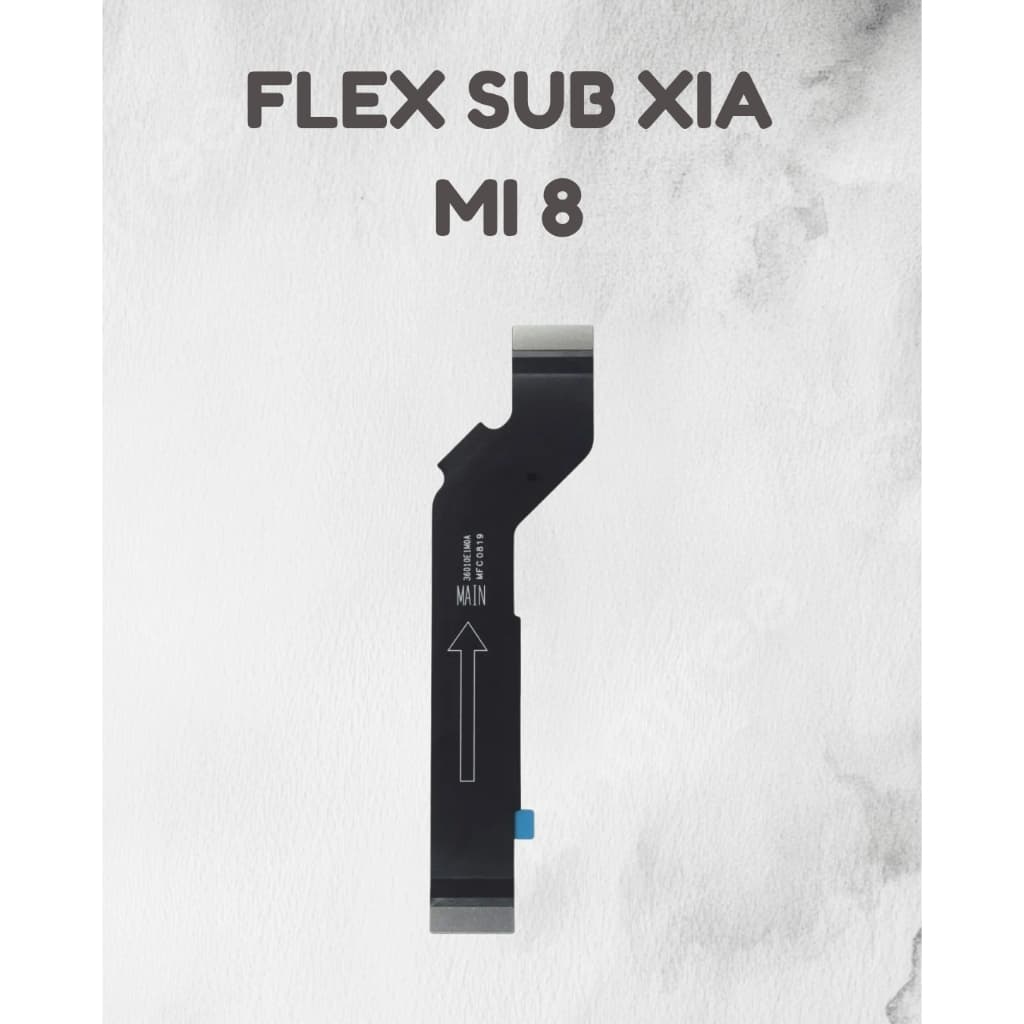 FLEX SUB COMPÁTIVEL PARA XIA MI 8, MI 8 LITE, MI 8 SE, MI 9, MI 9 LITE, MI 9 SE e MI 9T.
