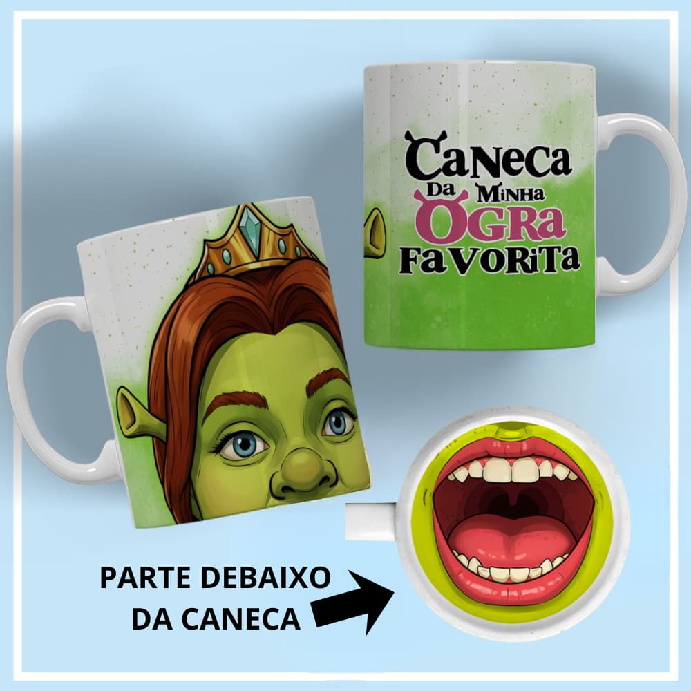 CANECA BOCÃO FIONA MINHA OGRA FAVORITA PRESENTE ENGRAÇADO HUMOR