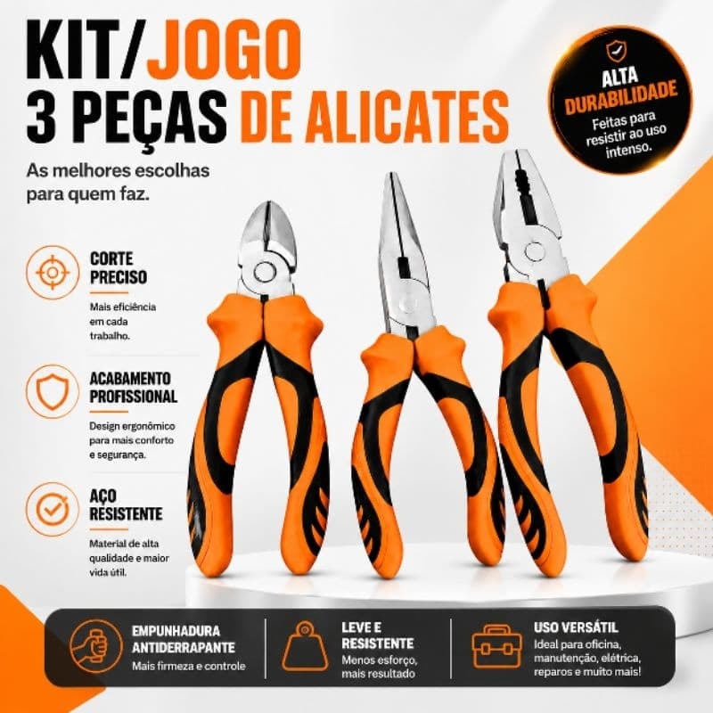 Kit, Jogo de Alicates com 3 Peças, Conjunto de Ferramentas Indicadas para Corte, Aperto, Dobra e Manuseio de Peças