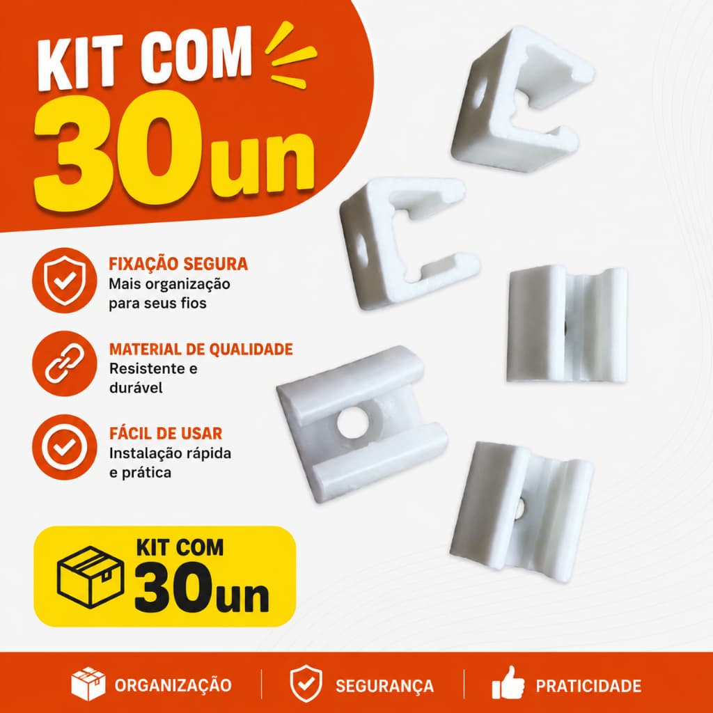 Presilha Fixação Kit com 30un | Fita Led, Led, Mangueira Led