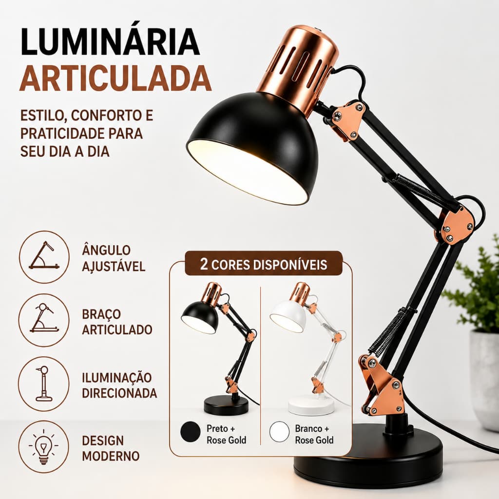 Luminária Estilo Pixar Articulada 2 em 1 com Base e Garra E27 – Rose Gold, Preta ou Branca