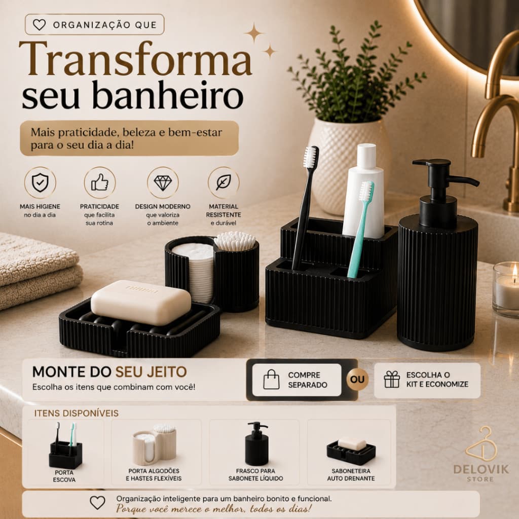 Organizadores para Banheiro Premium | Escolha as Peças ou Kit completo