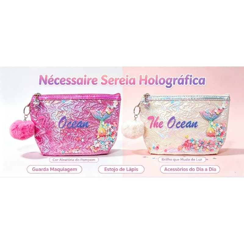 Estojo Necessaire Infantil Sereia Holográfica The Ocean, Bolsa Multiuso para Lápis, Cosméticos Chaveiro de Pompom