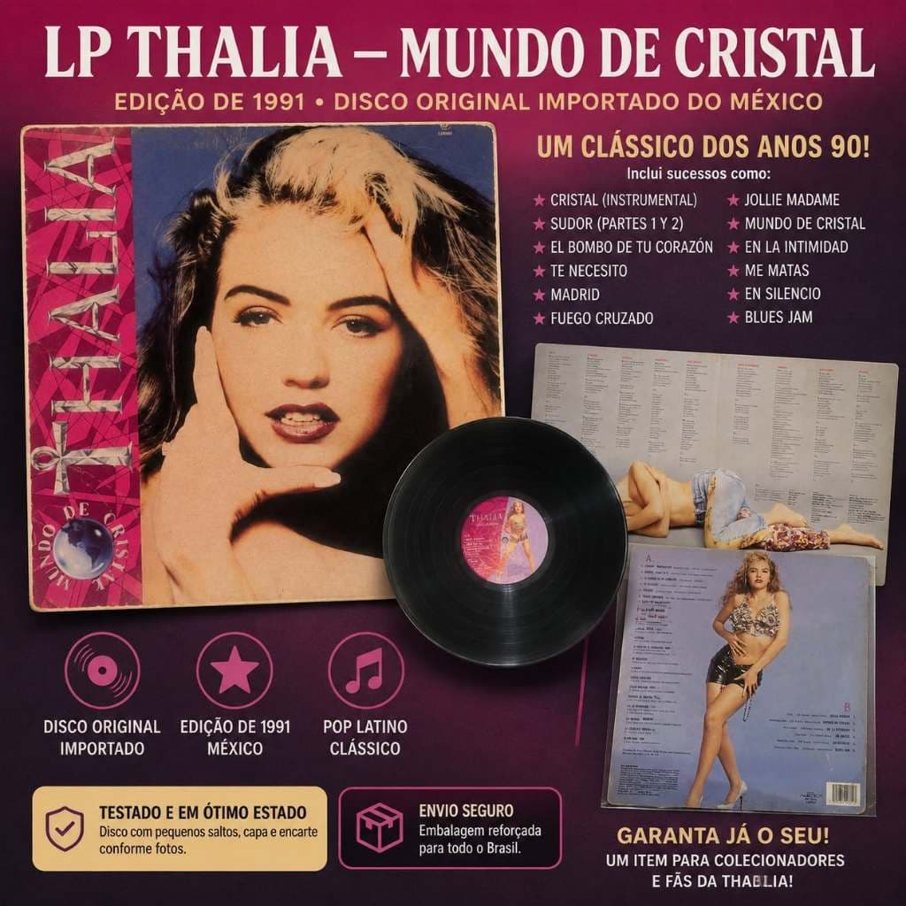 LP: Thalia — Mundo de Cristal (disco de vinil original importado do México) edição de 1991