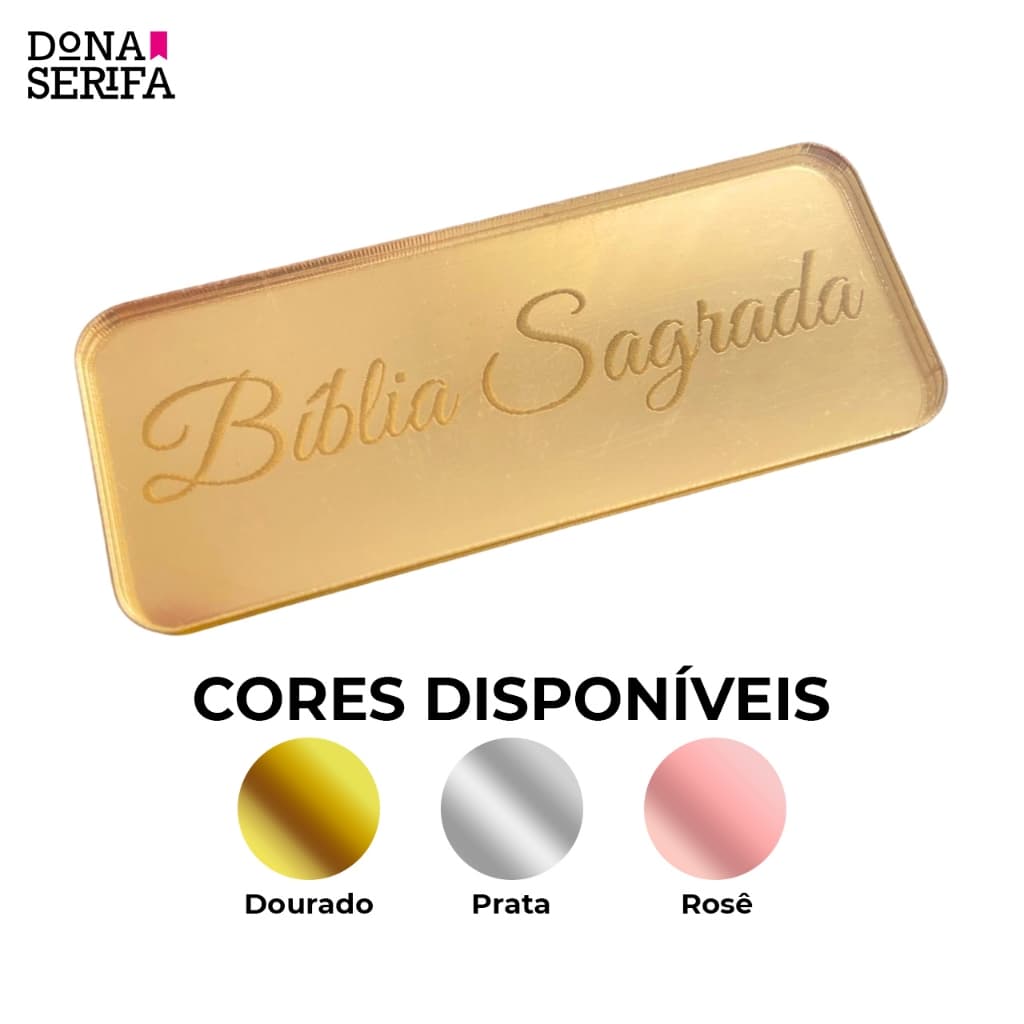 3 Placa de acrílico Bíblia Sagrada Dourado Prata Rosê Aplique Religioso Reforma Plaquinha