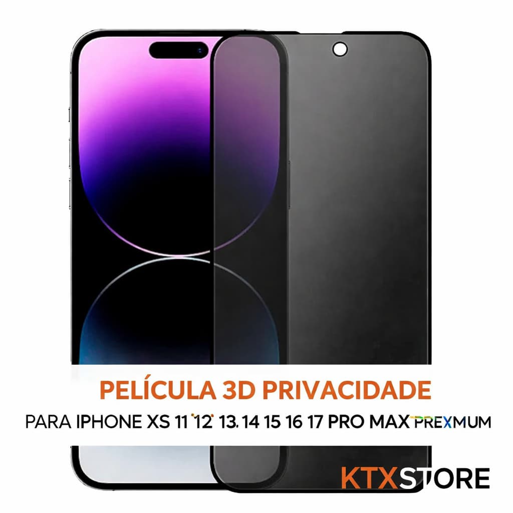 Película 3D Vidro Temperado Privacidade Tela iPhone XS 11 12 13 14 15 16 17 Pro Max _ Premium KTX