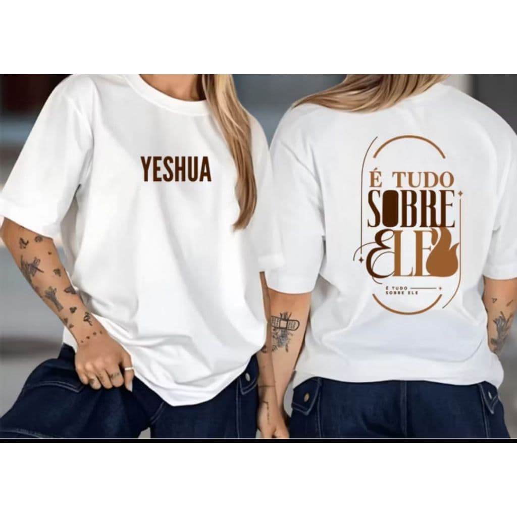 Camiseta T-shirt Feminina É tudo sobre Ele Yeshua Jesus Moda Cristã Religiosa  PREMIUM Plus Size P Ao G5 Barata