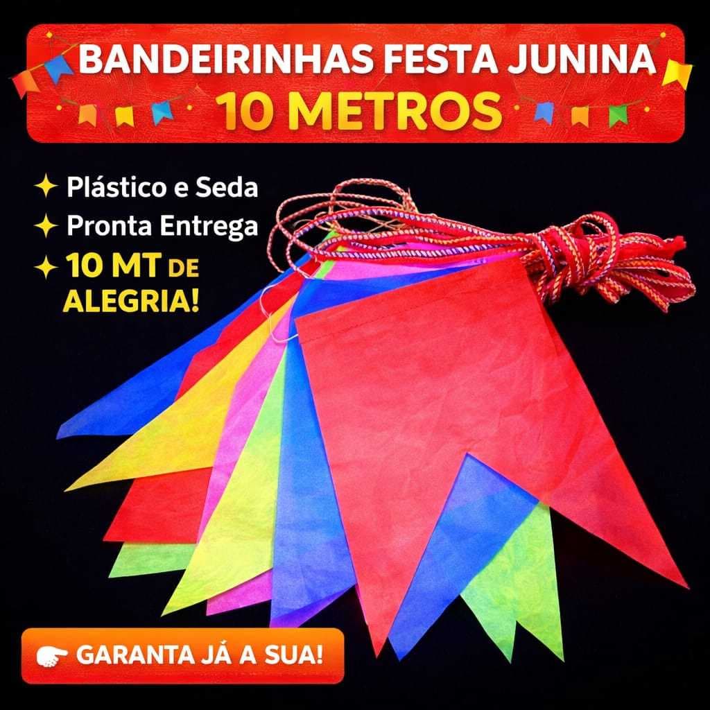 Bandeirinhas de Plástico Seda Junina, festas Julina São João Quermesses e Decoração.